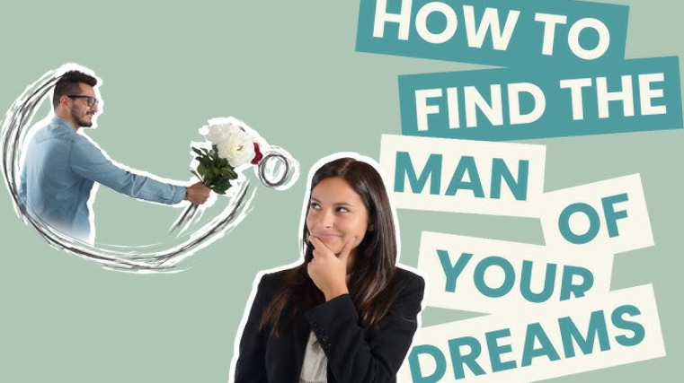 Find your dream man! With these tips you will find him